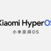سیستم عامل HyperOS شیائومی معرفی شد
